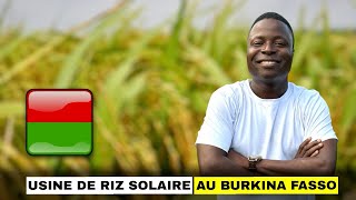 Urgent 🚨  Une usine de riz entièrement solaire au Burkina Fasso [upl. by Eustace]