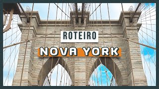 Roteiro para NOVA YORK  O que fazer em até 7 dias [upl. by Nevek131]