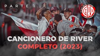 CANCIONERO COMPLETO DE RIVER PLATE 2024 PARTE 1 ACTUALIZADO CON LETRAS LBDT [upl. by Arliene]