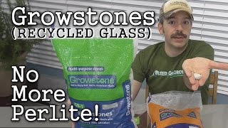 Growstones Sustainable Perlite Alternative from Recycled Glass Product Overview [upl. by Oivaf765]