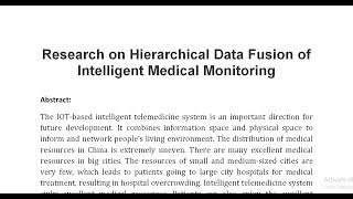 Research on Hierarchical Data Fusion of Intelligent Medical Monitoring [upl. by Myrtie186]