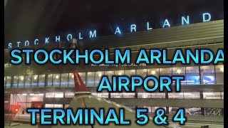 STOCKHOLM ARLANDA AIRPORT SWEDEN TERMINAL 5 UNTIL TERMINAL 4 FOR BROMMAPLAN BUS [upl. by Madden]