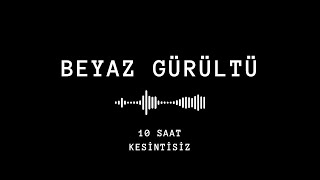 Beyaz Gürültü  Kolik Bebekler İçin Hızlı Sakinleştirici Sesler 10 Saat Kesintisiz [upl. by Husch]