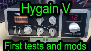 EP 109  Hygain V SSB CB Radio  first tests and mods [upl. by Ahseniuq192]