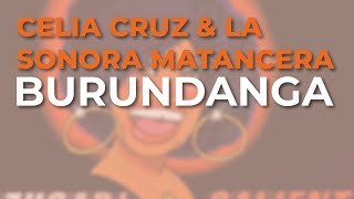 Celia Cruz amp La Sonora Matancera  Burundanga Audio Oficial [upl. by Patt972]