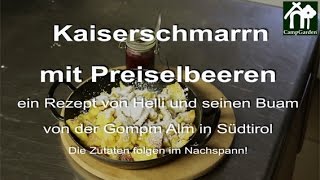 Kaiserschmarrn mit Preiselbeeren [upl. by Ettenig]