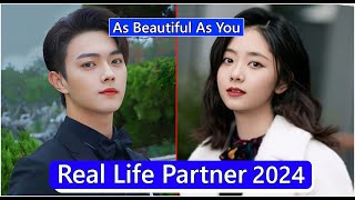 Xu Kai And Tan Song Yun As Beautiful As You Real Life Partner 2024 [upl. by Reider]