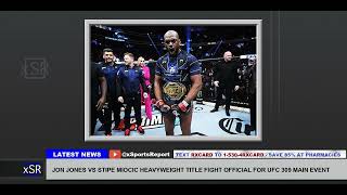 Jon Jones Vs Stipe Miocic Heavyweight Title Fight Official For Ufc 309 Main Event [upl. by Ynohtnanhoj]