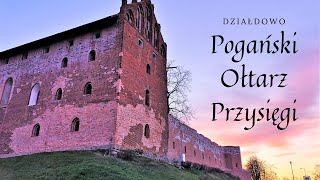 DZIAŁDOWO  Pogański Ołtarz Przysięgi Schwuraltar [upl. by Peppel]