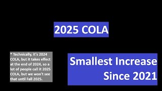 2025 Cost of Living Adjustment COLA Final Number  Smallest Since 2021 [upl. by Tonie134]