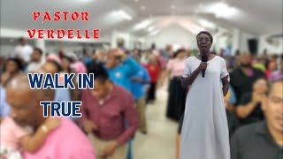 Pastor Verdelle Walk In True [upl. by Annawat]