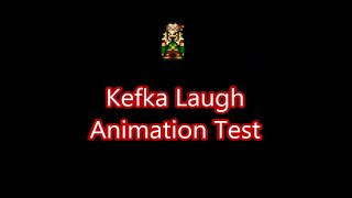 FF6 Kefka Laugh Sprite Animation Test [upl. by Ahsetan17]