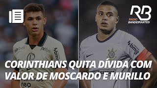 Corinthians quita dívida de imagem  Os Donos da Bola [upl. by Oicanata]