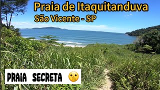 Praia de Itaquitanduva São Vicente SP [upl. by Aved]