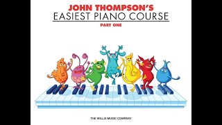 1 to 4 John Thompsons easiest piano course part 1 [upl. by Namron]