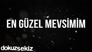 Pera  En Güzel Mevsimim Lyric Video [upl. by Airal391]