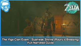 Suariwak Shrine Raurus Blessing  Full Narrated Guide  Tears of the Kingdom [upl. by Niowtna]