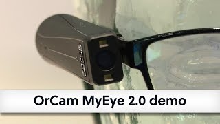 OrCam MyEye 20 demo [upl. by Kellene796]