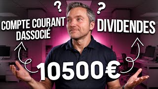 Compte courant dassocié ou dividendes  Lerreur à éviter en créant sa société [upl. by Nylasor]