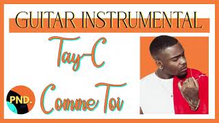 COMME TOI  TAYC  ACOUSTIC INSTRUMENTAL [upl. by Aleak]