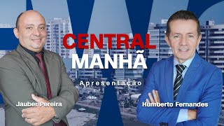 Notícias e comentários  CENTRAL MANHÃ  22072024 noticias brasil [upl. by Mariejeanne784]