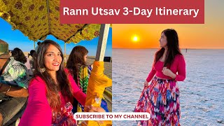 Rann Utsav Guide How to Reach from Delhi Where to Stay Cost amp 3Day Itinerary [upl. by Guendolen]