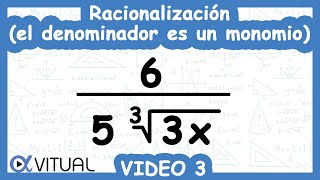 Racionalización el Denominador es un Monomio  Video 3 de 4 [upl. by Marve]