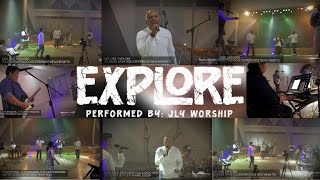 EXPLORE  JLY Worship Live [upl. by Animaj879]