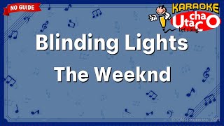 Blinding Lights – The Weeknd Karaoke no guide [upl. by Ujawernalo]