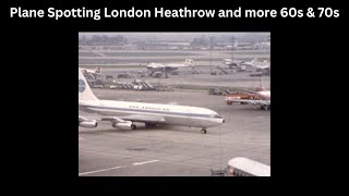 Plane Spotting in the 60s and 70s London Heathrow [upl. by Sadye]