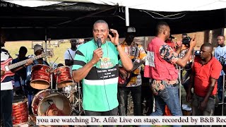 Dr Afile Latest Live on Stage 2024 [upl. by Stoddart437]