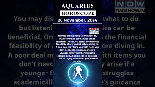 Aquarius Horoscope 20 Nov Zodiac  Astrology amp Prediction of the Day  Short Rashifal horoscope [upl. by Eniamret130]