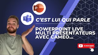 Powerpoint Live avec Microsoft Teams mode multi présentateurs avec CAMEO découvrez comment faire [upl. by Burhans261]