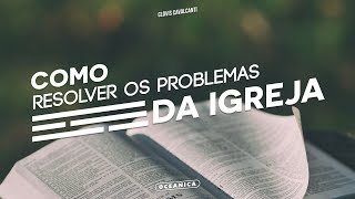 quotManual de como resolver os problemas da igrejaquot  Clovis Cavalcanti [upl. by Ajnek]