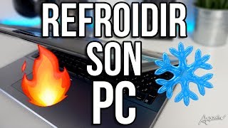 🔥 Comment refroidir son PC portable  ❄ [upl. by Traver103]