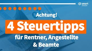 4 unbekannte Steuertipps für Rentner Angestellte und Beamte [upl. by Asiral]