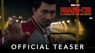 Marvel Studios’ ShangChi and the Legend of the Ten Rings  Official Teaser [upl. by Bronnie]