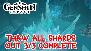 THAW ALL THE SHARDS OUT 33 GENSHIN IMPACT [upl. by Beutler307]