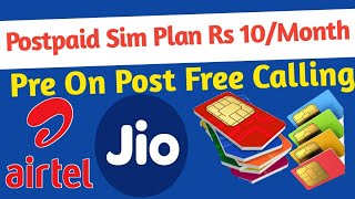 Postpaid Sim Plan Only Rs 10Month  Airtel Jio BSNL Postpaid Sim [upl. by Asset]