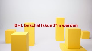 Wie werde ich DHL Geschäftskundin  Schritt für Schritt zum professionellen Versand mit DHL Paket [upl. by Laud]