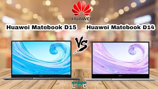 HUAWEI MATEBOOK D15 VS HUAWEI MATEBOOK D14  TECH COMPARISONS  PROS AND CONS  WHICH ONE IS BETTER [upl. by Bently]