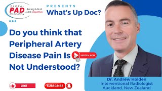 Too Often PAD Pain Is Not Understood  Dr Andrew Holden [upl. by Adolf]