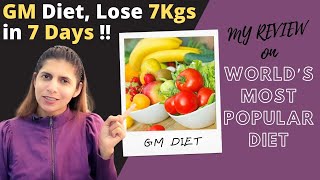 What is GM Diet  Lose 7 Kgs In 7 Days  My Review On World’s Most Famous Diet Benefits Side Effect [upl. by Salangi983]