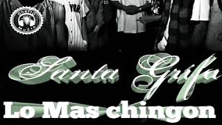 Santa Grifa Mix Lo Mas Chingon [upl. by Adamsun931]