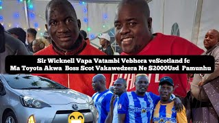 Sir Wicknell Vapa Vatambi Vebhora VeScotland Fc MaToyota Akwa Boss Scot Vakawedzera Ne 2000 Pamunhu [upl. by Avon]