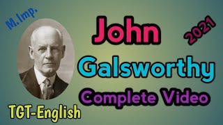 John Galsworthy complete Video [upl. by Kciderf538]