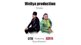 DTM  Love Forever ft Azaya  Official Audio [upl. by Turino]