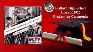 Bedford High School Class of 2023 Graduation [upl. by Zina]