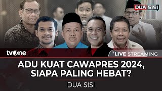 LIVE Adu Kuat Cawapres 2024 Siapa Paling Hebat  Dua Sisi tvOne [upl. by Donetta]