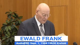 AudioFR Brother EWALD FRANK Saturday September 1 1984 19h30 Krefeld [upl. by Artema968]